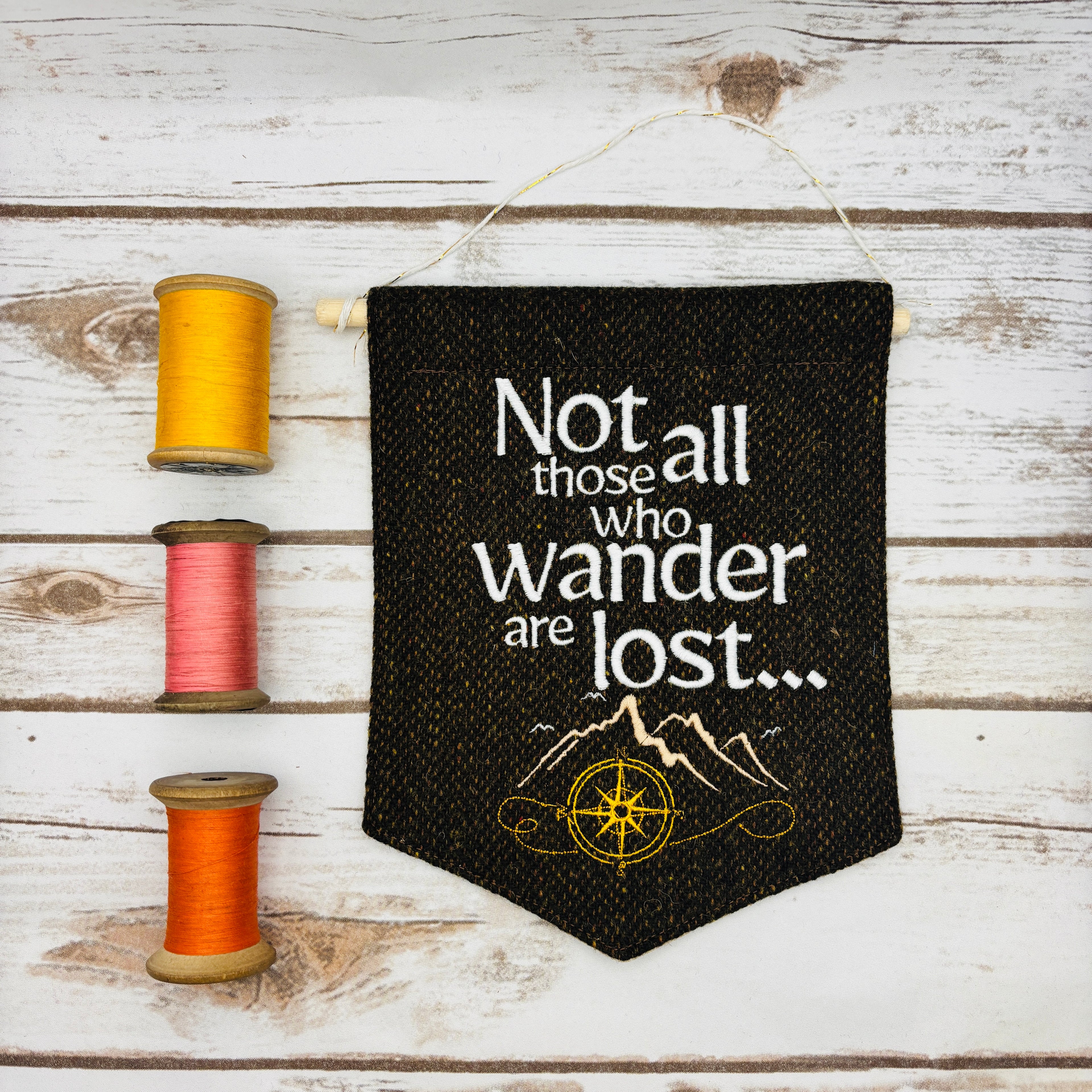 Not all those who wander are lost... - Pennant Wall Hanging