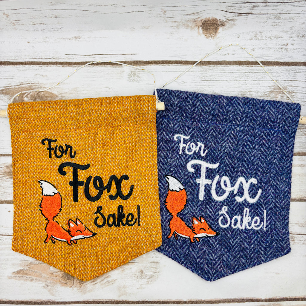 For Fox Sake - Pennant Wall Hanging