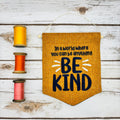 Be Kind - Pennant Wall Hanging