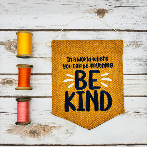Be Kind - Pennant Wall Hanging