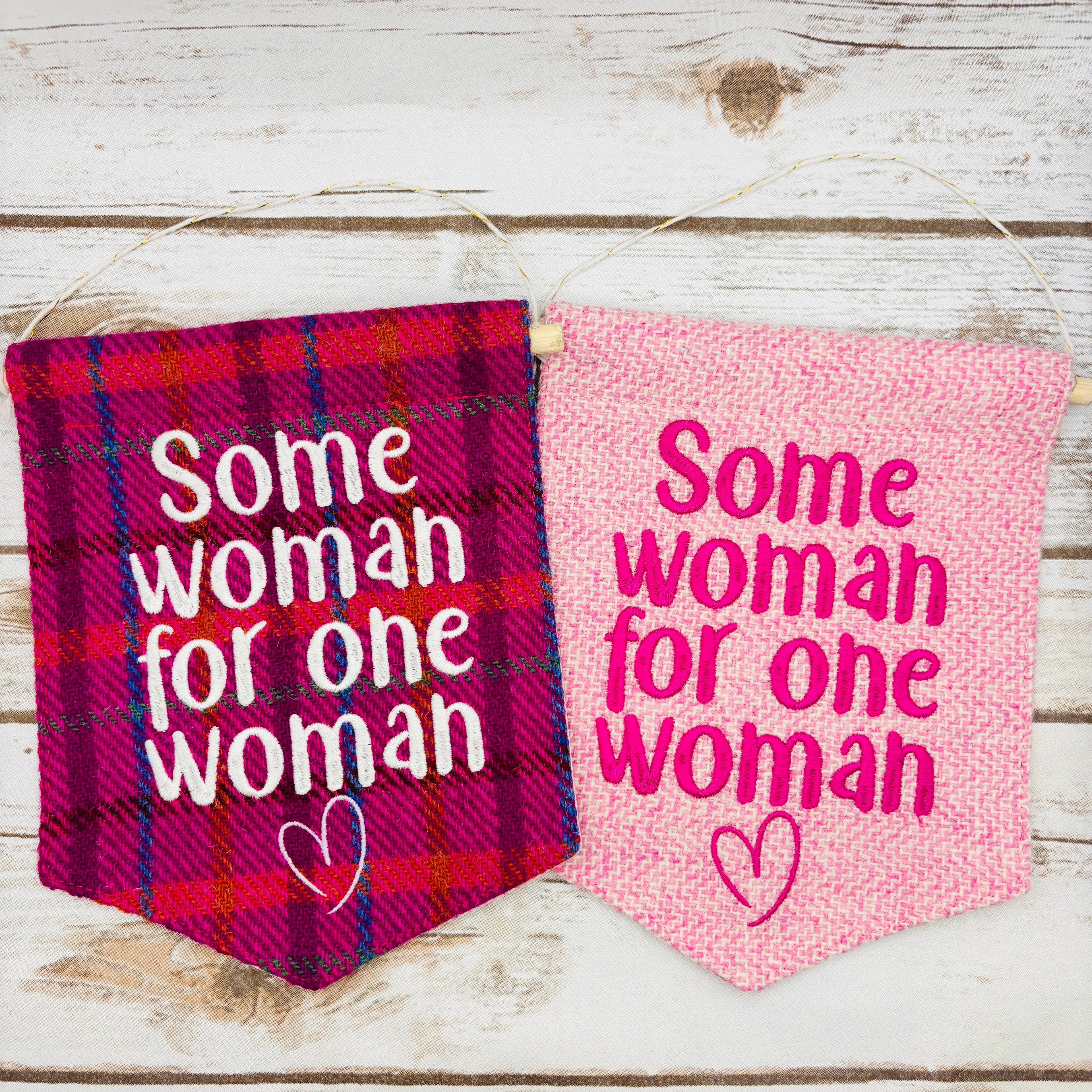 Some woman for one woman - Pennant Wall Hanging