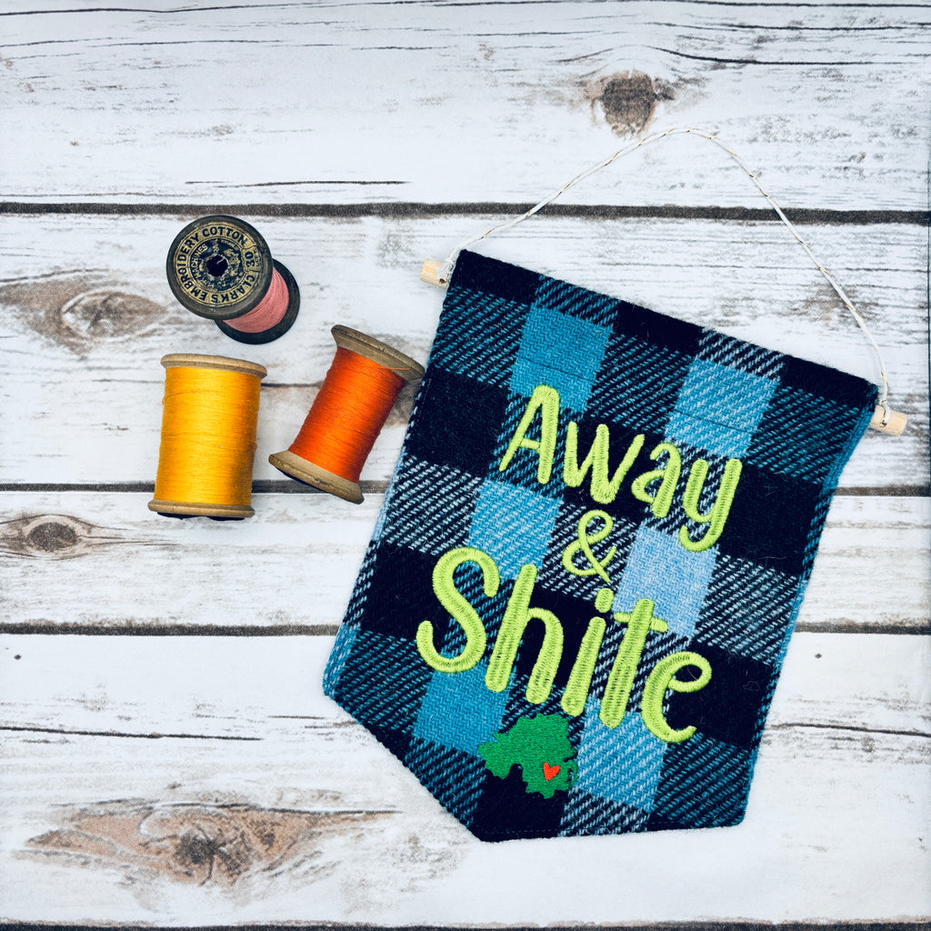 Away & Shite - Pennant Wall Hanging