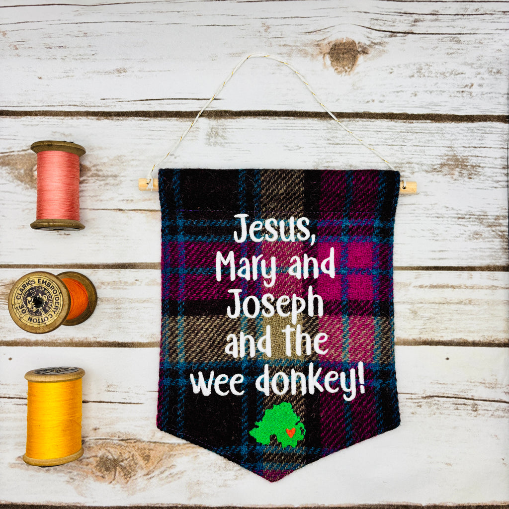 Jesus, Mary & Joseph and the wee donkey!- Pennant Wall Hanging