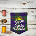 Ray of Sucking Funshine - Pennant Wall Hanging