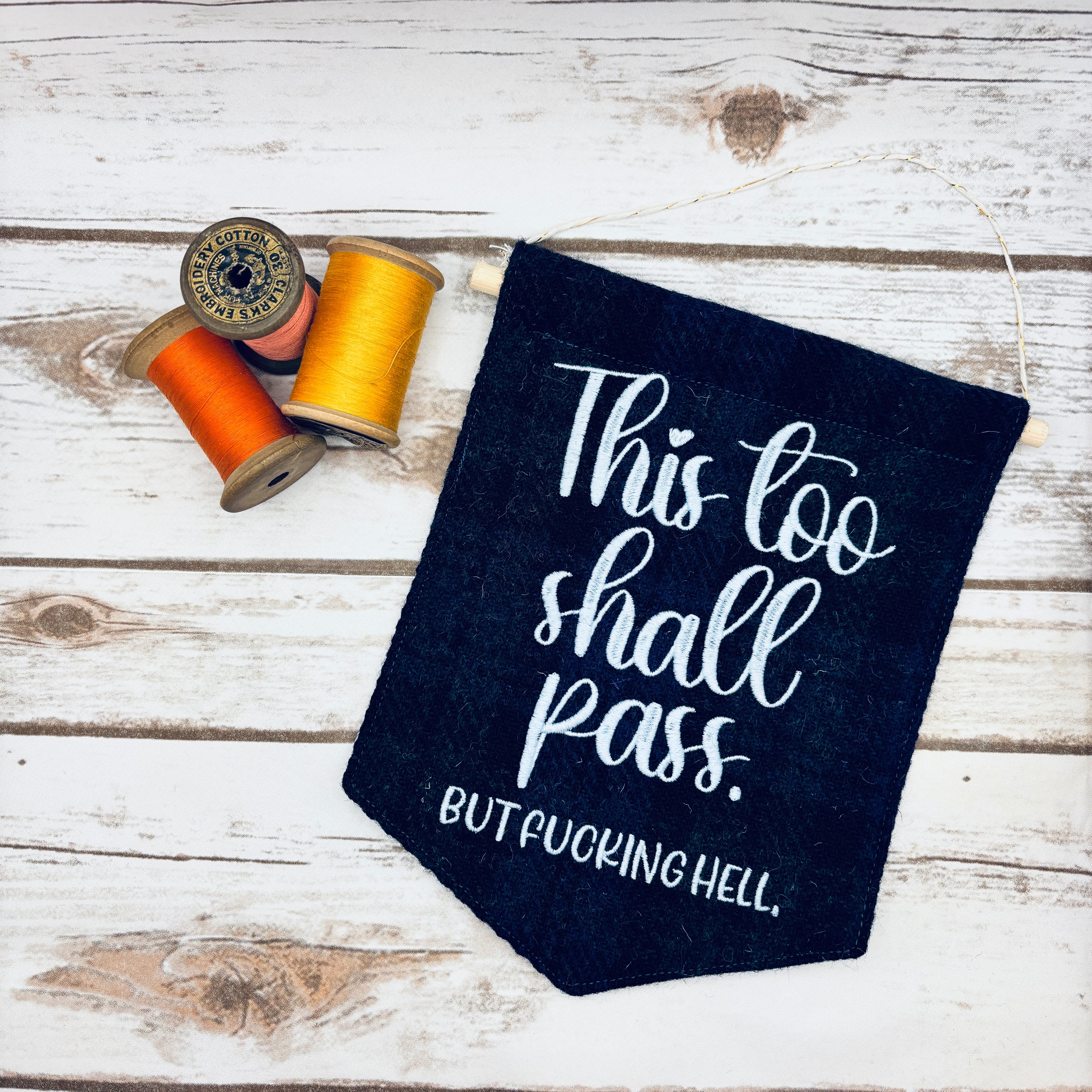 This too shall pass - Pennant Wall Hanging