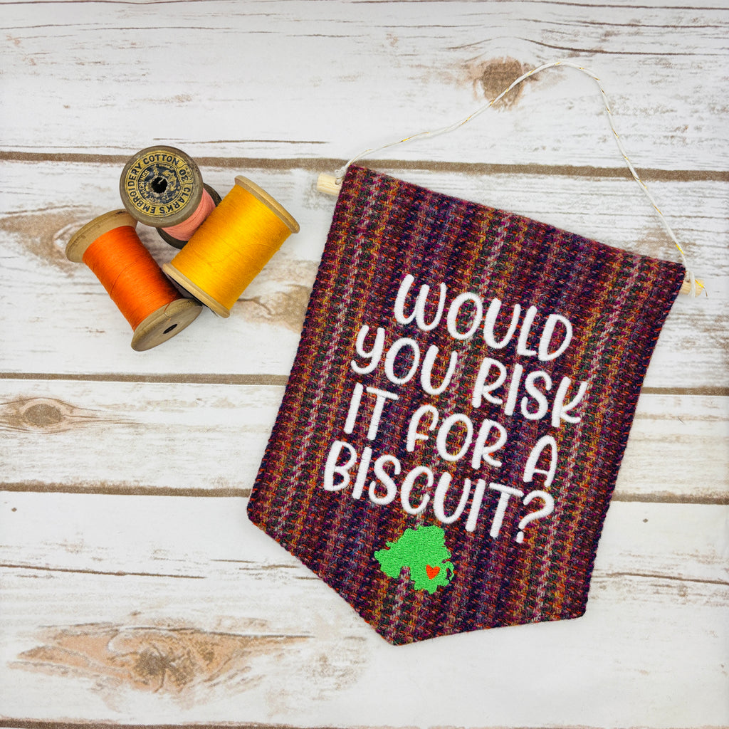 Would you risk it for a biscuit? - Pennant Wall Hanging