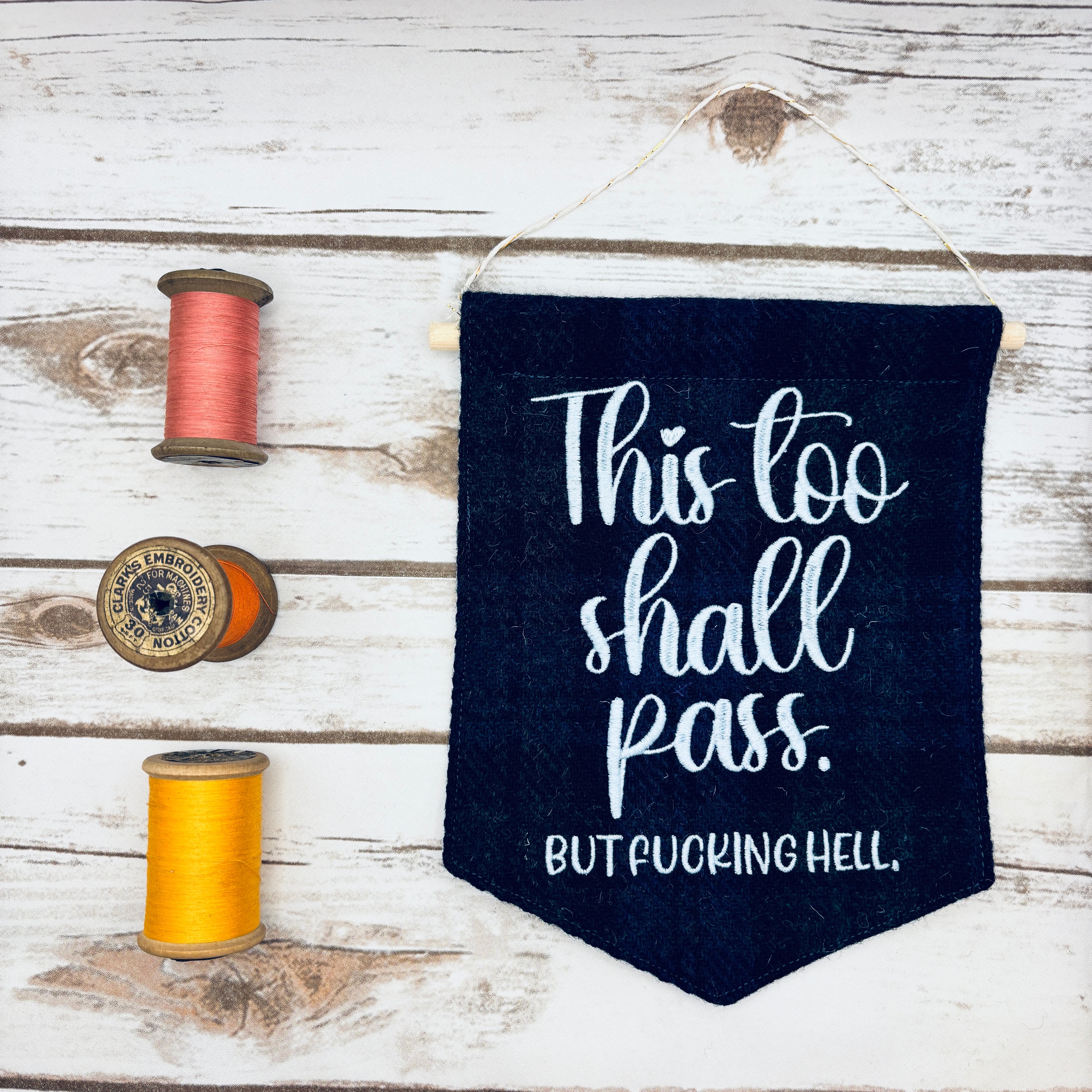 This too shall pass - Pennant Wall Hanging