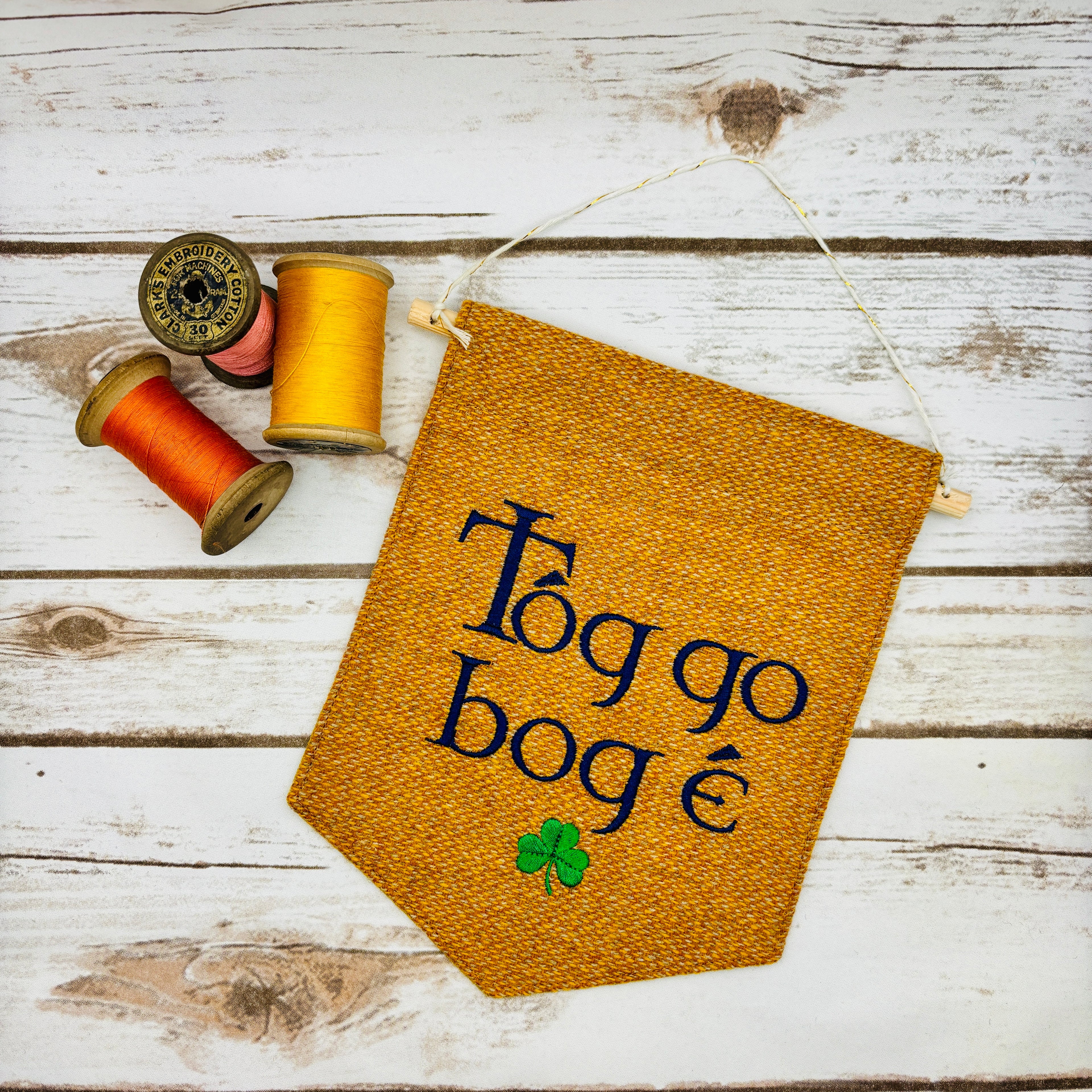 Tóg go bog é - Take it easy - Irish Pennant Wall Hanging