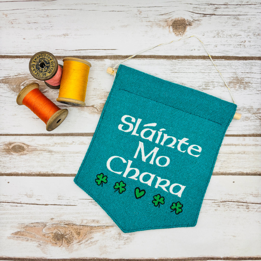 Sláinte mo chara- Be Well My Friend - Irish Pennant Wall Hanging
