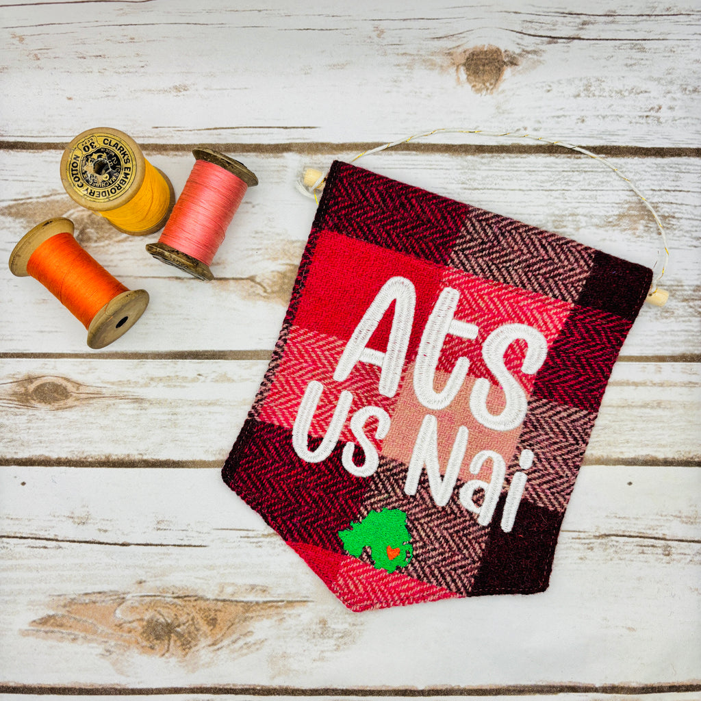 Ats Us Nai - Pennant Wall Hanging