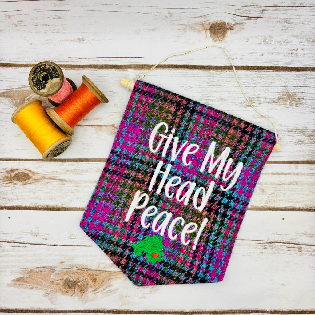Give My Head Peace - Pennant Wall Hanging