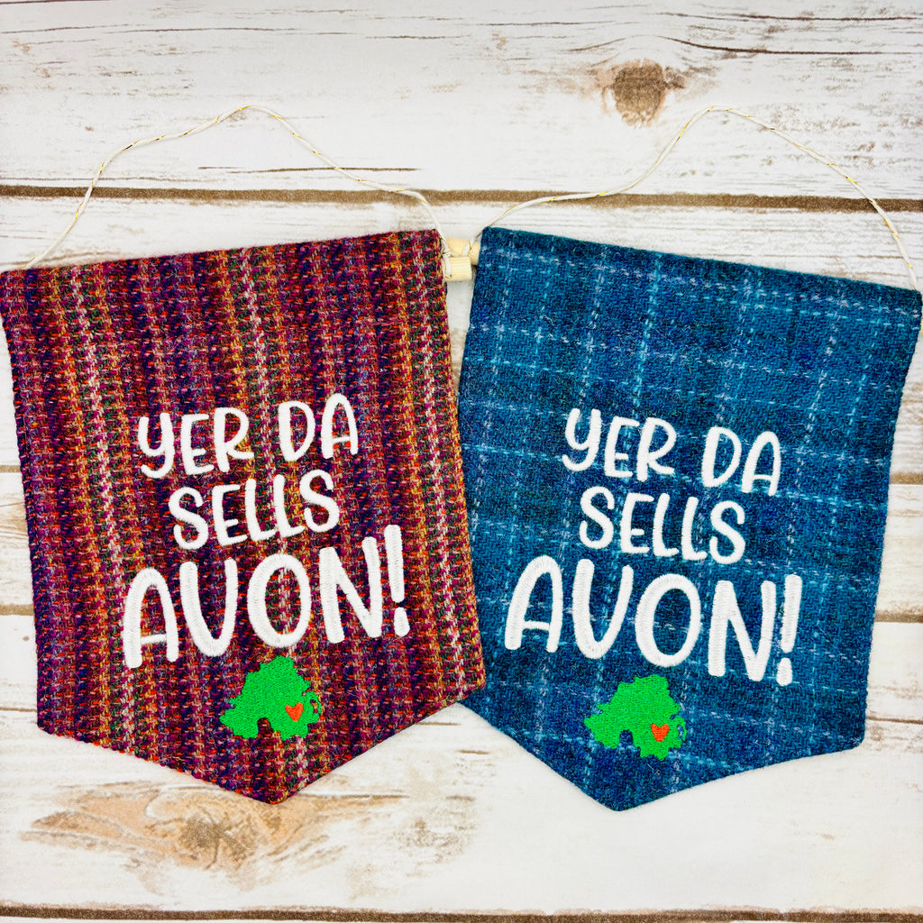 Yer Da Sells Avon - Pennant Wall Hanging